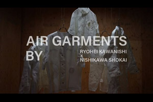 AIR GARMENTS (G7広島サミット広報展示・世界の環境問題をファッションで表現)AIR GARMENTS (G7広島サミット広報展示・世界の環境問題をファッションで表現)（動画リンク）